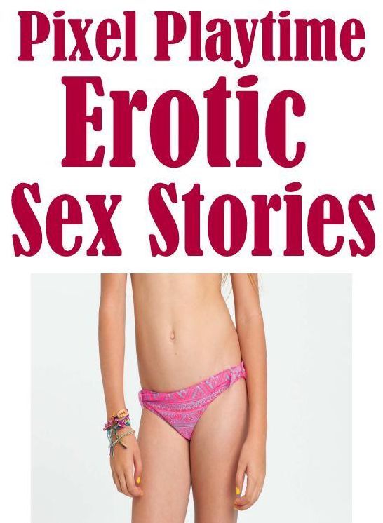 Erotica: Sex Interracial Interracial Action Pixel Playtime : Erotic Sex Stories ( sex, porn, fetish, bondage, oral, anal, ebony, hentai, domination, erotic photography, erotic sex stories, adult, xxx, shemale, voyeur, erotic, blowjob )