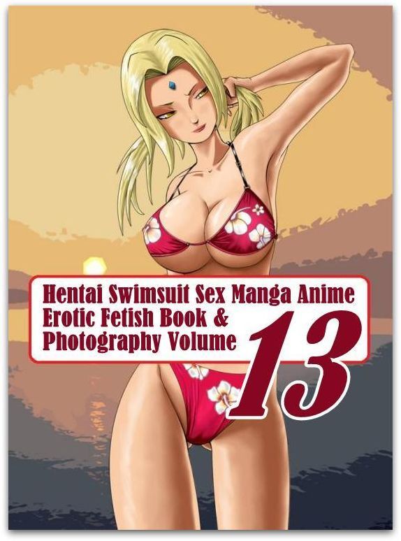 Erotic Nudes Book: Twins Extreme Interracial Sexy Hentai Swimsuit Sex Manga Anime Erotic Fetish Book & Photography Volume 13 ( sex, porn, fetish, bondage, oral, anal, ebony, hentai, domination, erotic photography, erotic sex stories, adult, xxx, shemale,