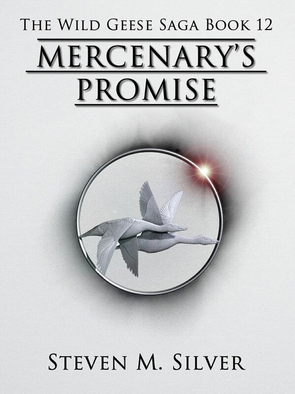 Mercenary's Promise (The Wild Geese Saga, Book 12)