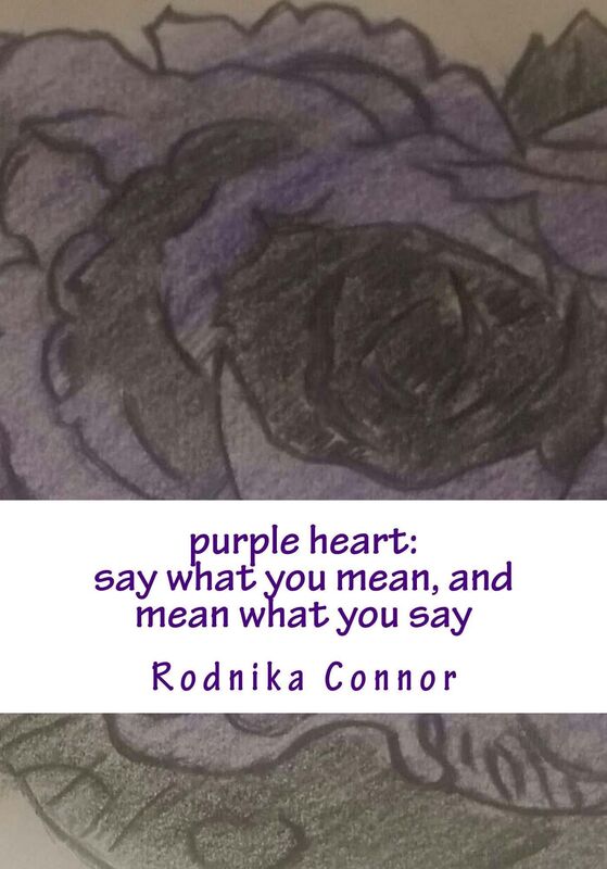 purple heart: say what you mean, and mean what you say