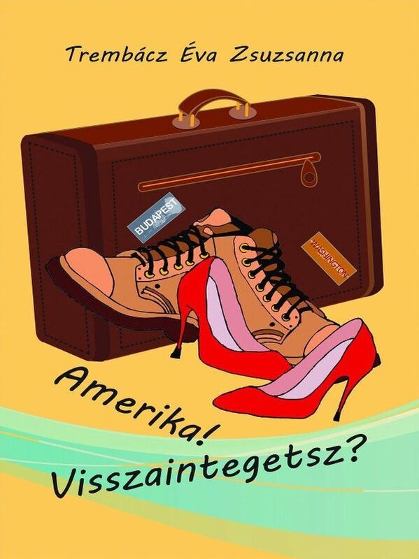 Amerika! Visszaintegetsz?