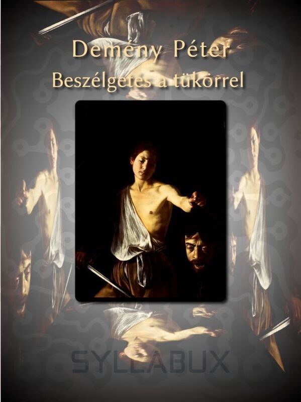 Beszelgetes a tukorrel