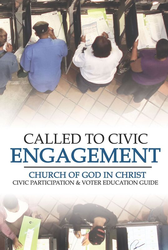 Called to Civic Engagement: Church Of God In Christ Civic Participation & Voter Education Guide