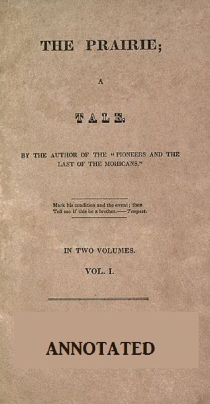 The Prairie (Annotated)