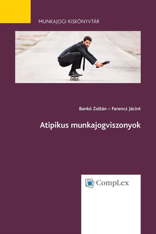 Atipikus munkajogviszonyok