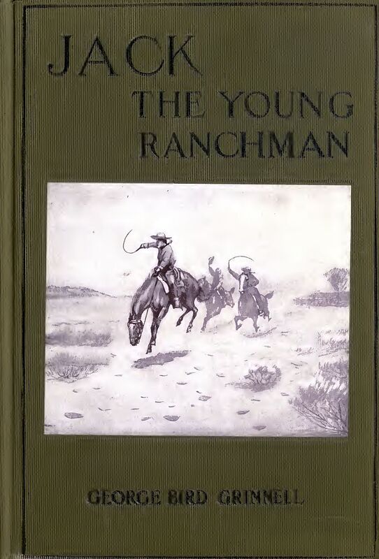 Jack, The Young Ranchman or, A Boy's Adventure in the Rockies (Illustrated)