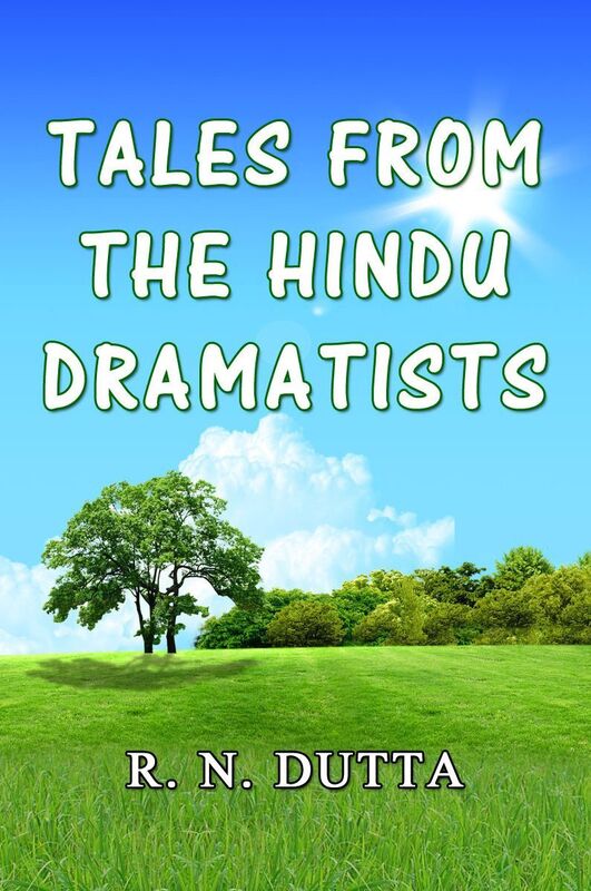 Tales from Hindu Dramatists