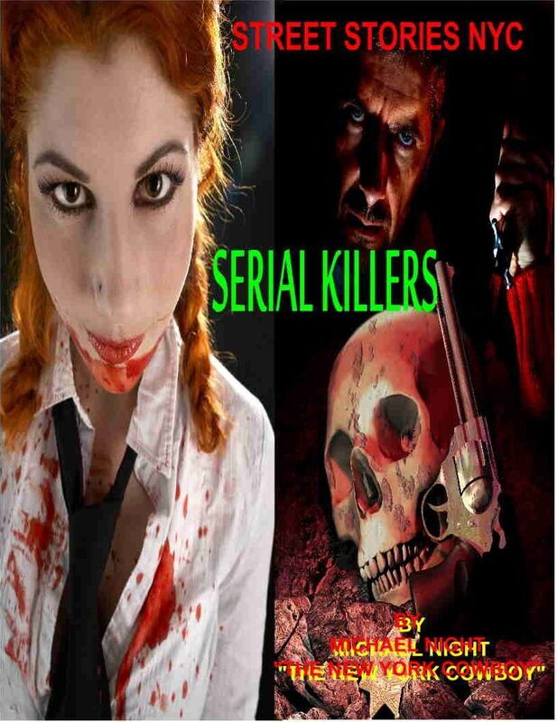Street Stories NYC Serial Killers