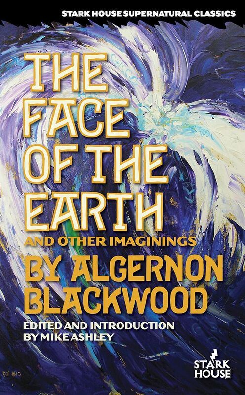 The Face of the Earth and Other Imaginings