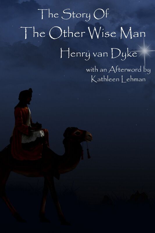 The Story of the Other Wise Man