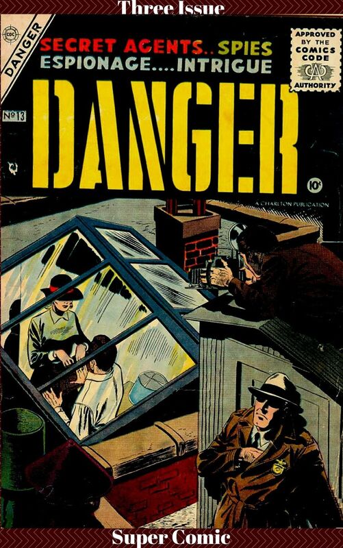 Danger Three Issue Super Comic