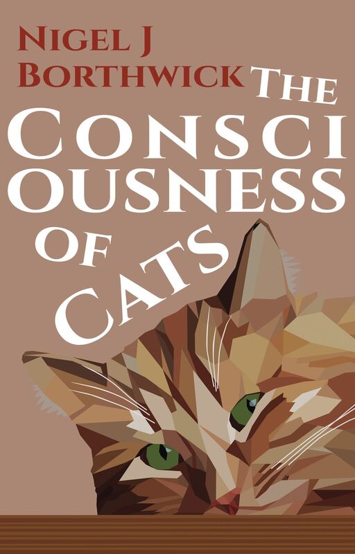 The Consciousness of Cats