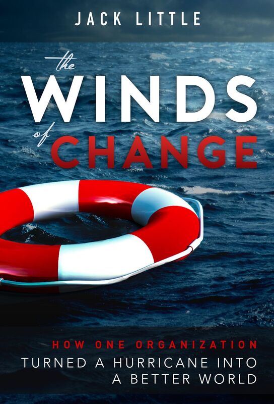 The Winds of Change: How One Organization Turned a Hurricane Into a Better World