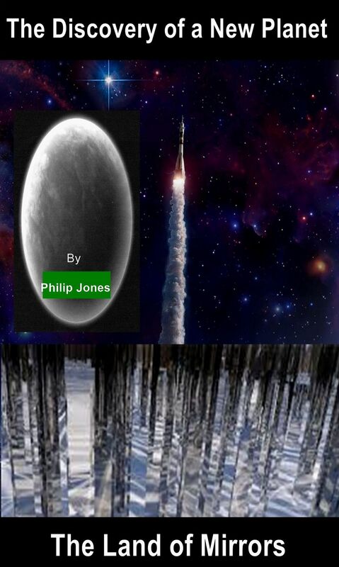 The Discovery of a New Planet / The Land of Mirrors