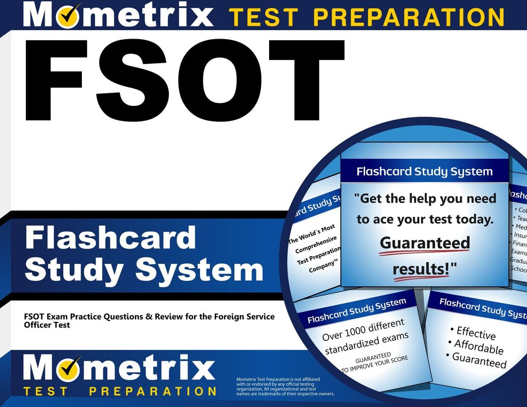 FSOT Flashcard Study System: FSOT Exam Practice Questions & Review for the Foreign Service Officer Test