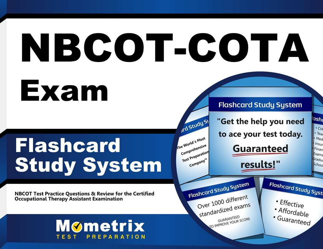 NBCOT-COTA Exam Flashcard Study System: NBCOT Test Practice Questions & Review for the Certified Occupational Therapy Assistant Examination