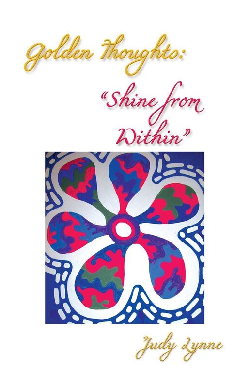 GOLDEN THOUGHTS: "Shine from Within"