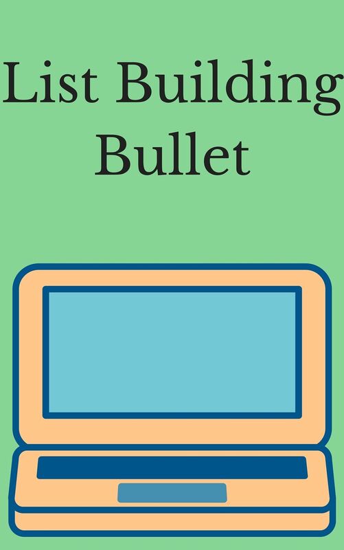 List Building Bullet