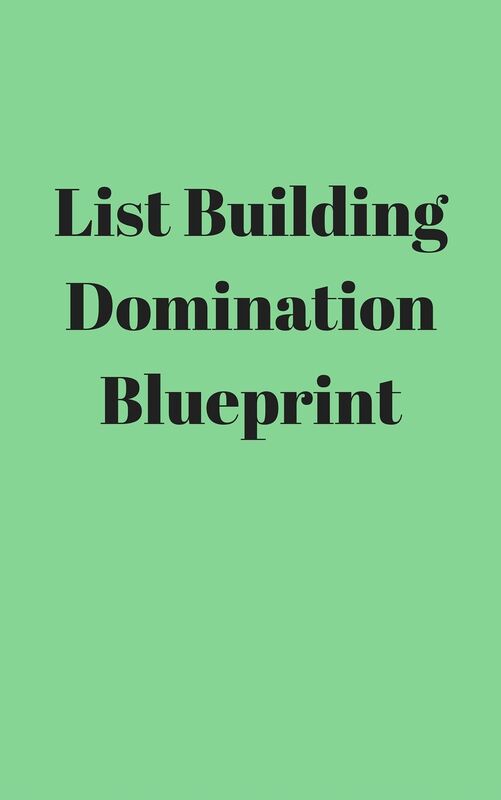 List Building Domination Blueprint