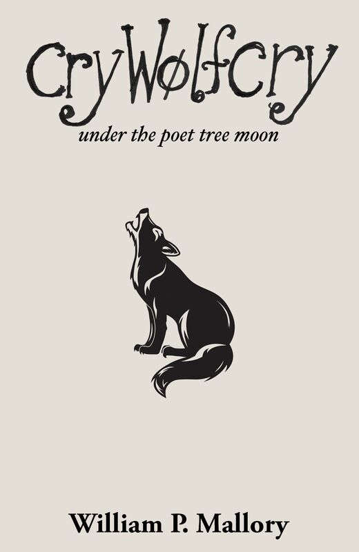 Cry Wolf Cry Under The Poet Tree Moon