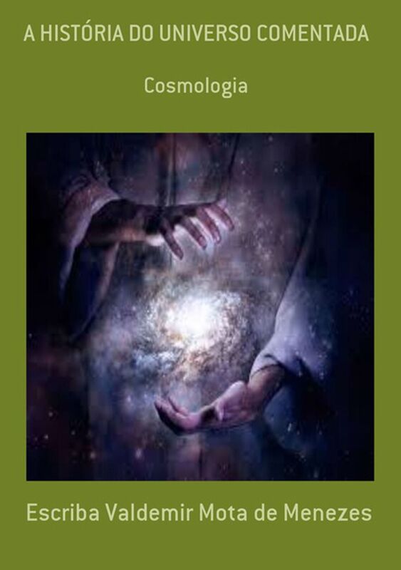 A HistOria Do Universo Comentada