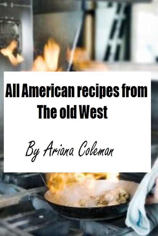 All American recipes from the old West