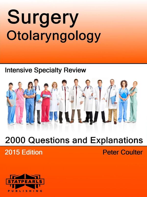 Surgery Otolaryngology Intensive Specialty Review