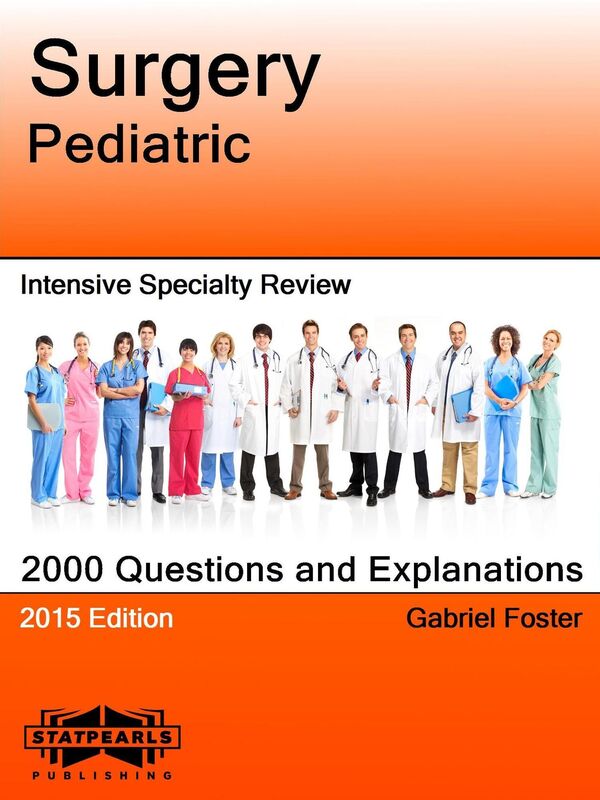 Surgery Pediatric Intensive Specialty Review