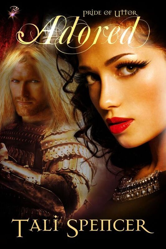 Adored (Pride of Uttor, Book Three) by Tali Spencer