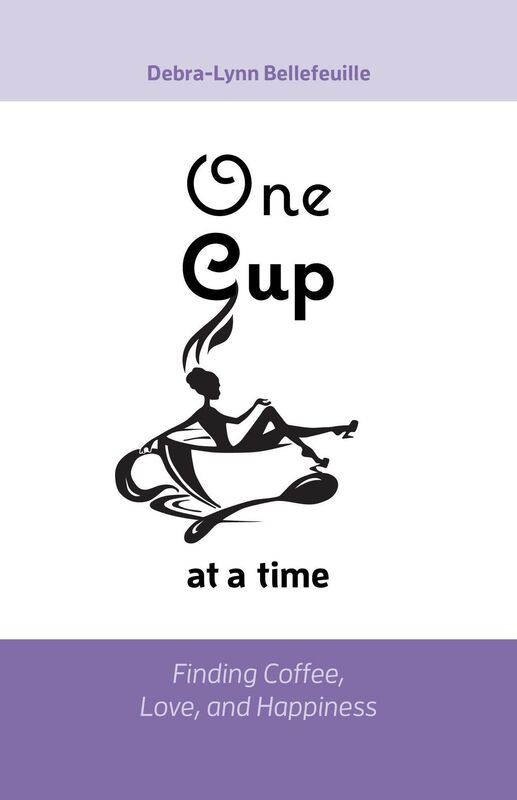 One Cup at a Time: Finding Coffee, Love, and Happiness