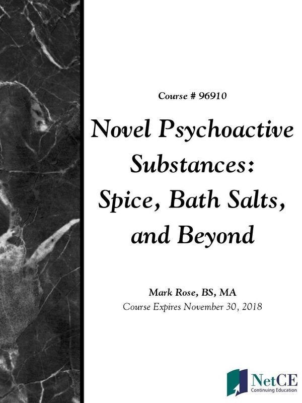 Novel Psychoactive Substances: Spice, Bath Salts, and Beyond