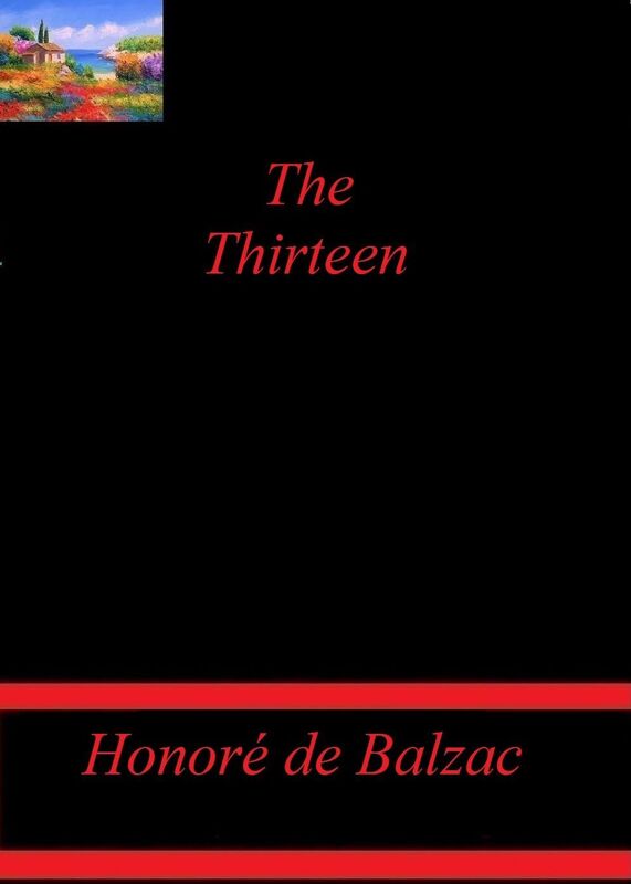 The Thirteen by Honore de Balzac