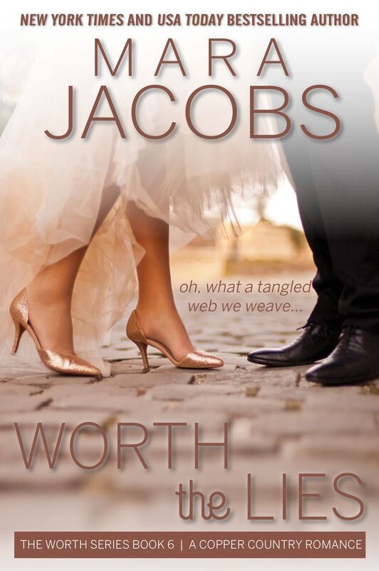 Worth The Lies (Worth Series Book 6)