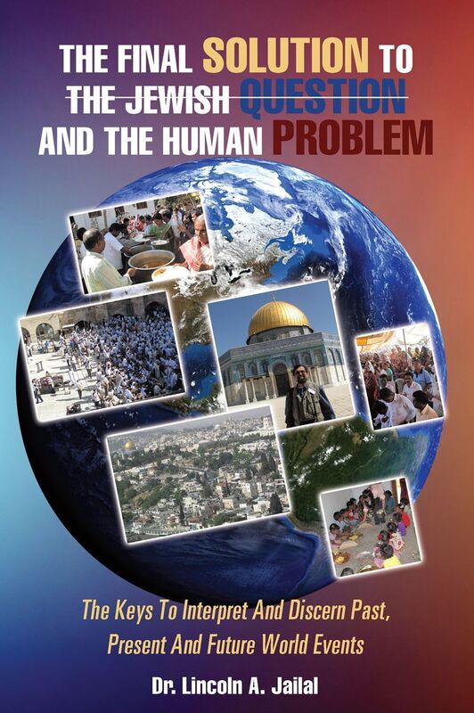 THE FINAL SOLUTION TO THE JEWISH QUESTION AND THE HUMAN PROBLEM