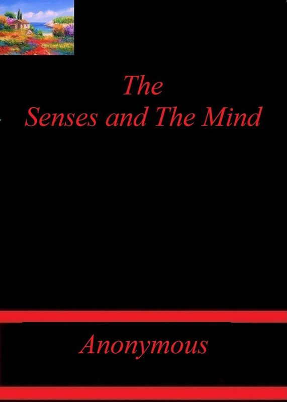The Senses and The Mind by Anonymous