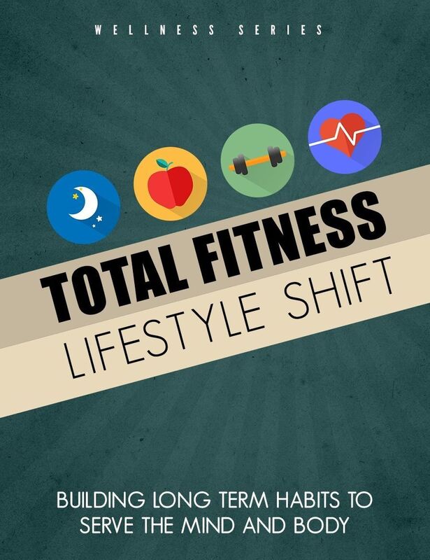 Total Fitness Lifestyle Shift