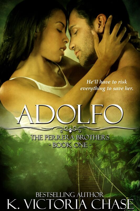 Adolfo (The Perrera Brothers Book One)