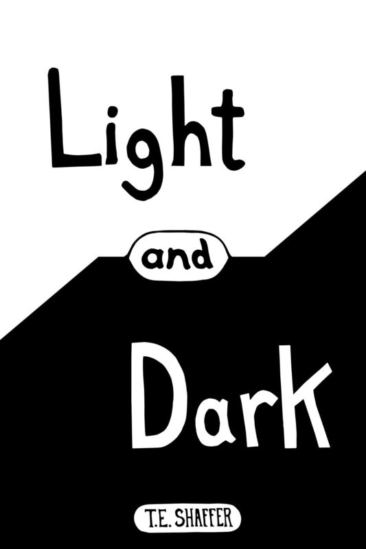 Light and Dark: 1982 Edition Revised