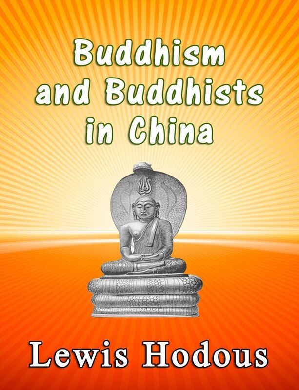 Buddhism and Buddhists in China