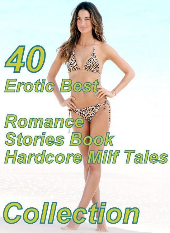40 Fetish: Erotic Best Romance Stories Book Hardcore Milf Tales Collection ( sex, porn, fetish, bondage, oral, anal, ebony, domination, erotic sex stories, adult, xxx, shemale, voyeur, erotic, blowjob )