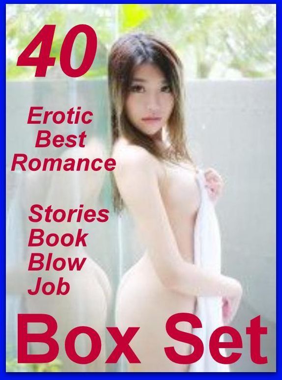 Milf Sex XXX: 40 Erotic Best Romance Stories Book Blow Job Box Set ( sex, porn, fetish, bondage, oral, anal, ebony, domination, erotic sex stories, adult, xxx, shemale, voyeur, erotic, blowjob )