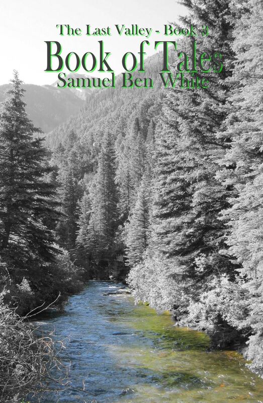 Book of Tales - The Last Valley Book 3