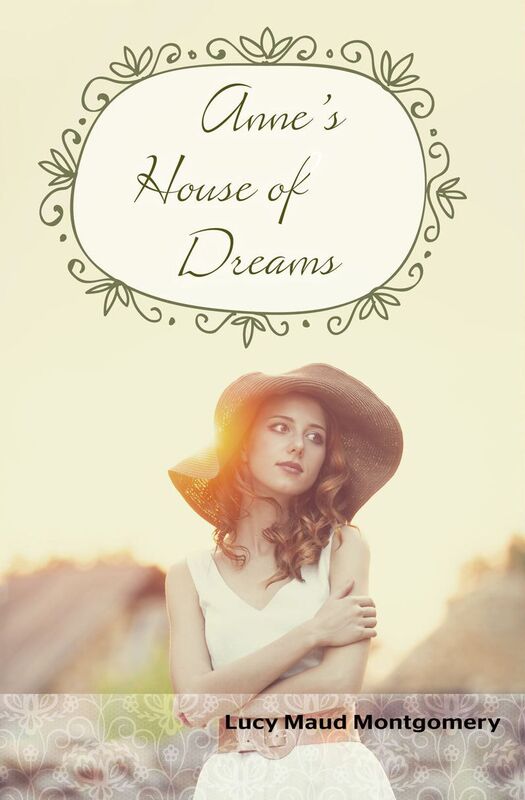 Anne's House of Dreams