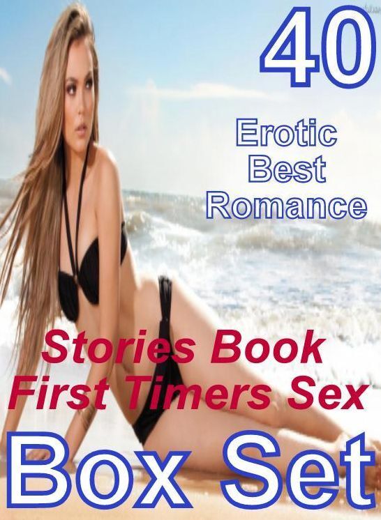 XXX Teen: 40 Erotic Best Romance Stories Book First Timers Sex Box Set ( sex, porn, fetish, bondage, oral, anal, ebony, domination, erotic sex stories, adult, xxx, shemale, voyeur, erotic, blowjob )