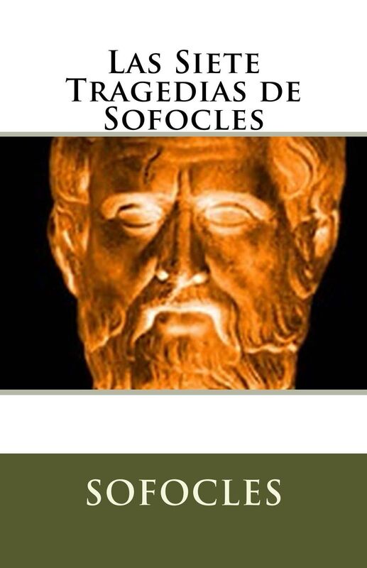 Las Siete Tragedias de Sofocles