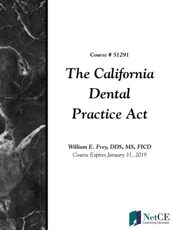 The California Dental Practice Act