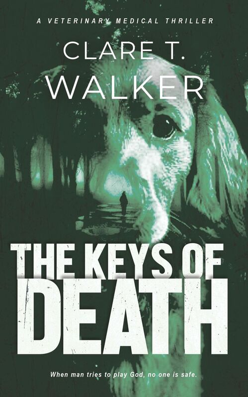 The Keys Of Death - a veterinary medical thriller