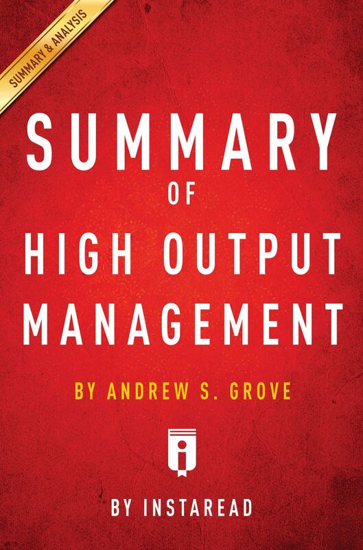 Summary of High Output Management