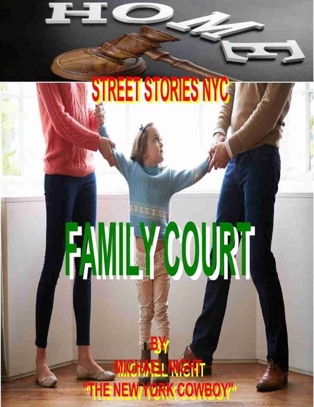 Street Stories NYC Family Court