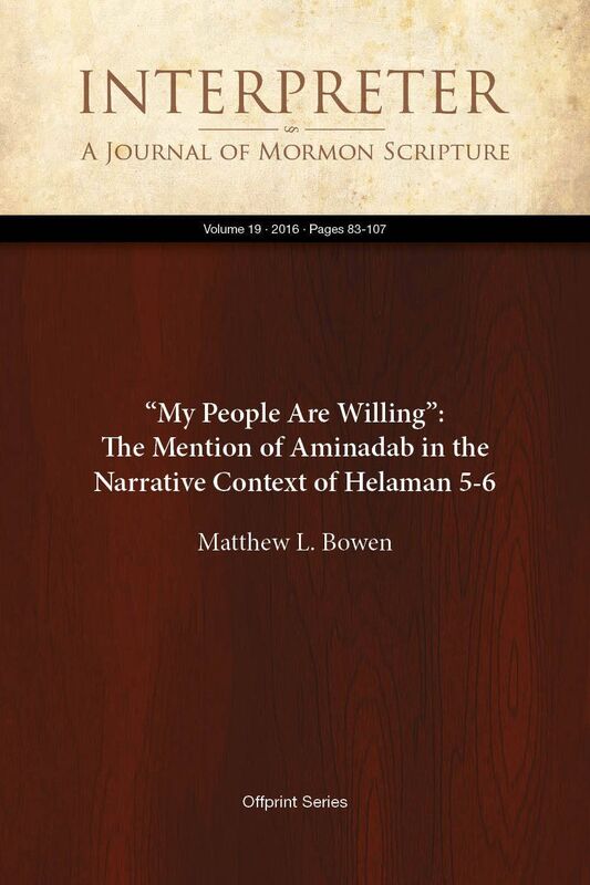 My People Are Willing: The Mention of Aminadab in the Narrative Context of Helaman 5-6